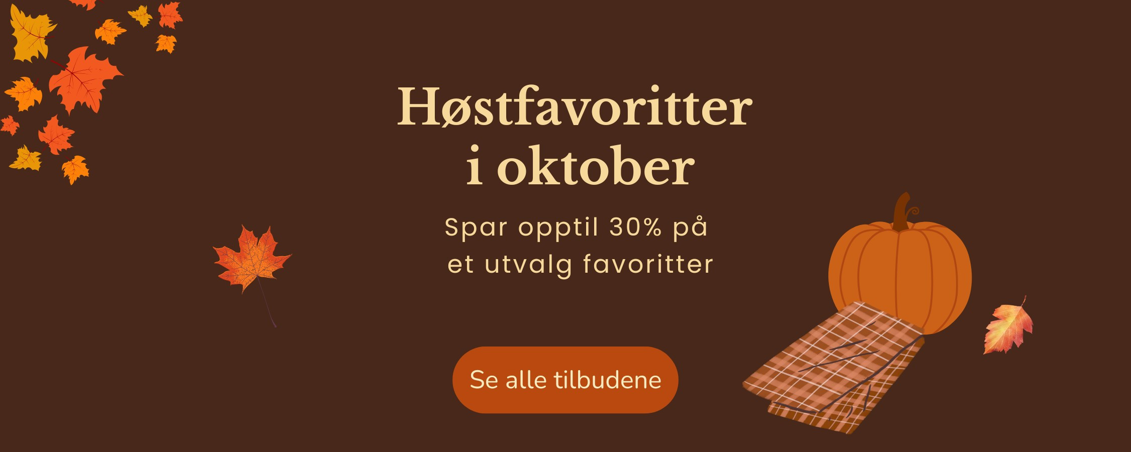 September: Utvalgte favoritter – opptil 30%
